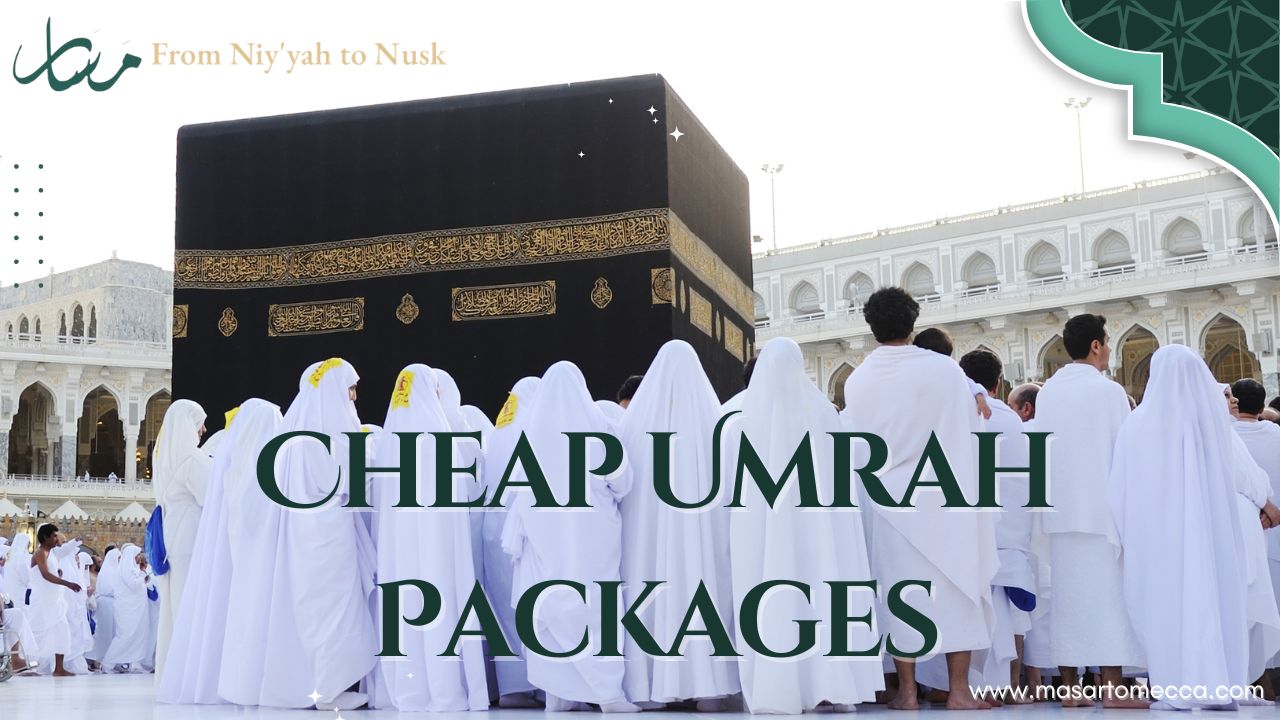 Cheap Umrah Packages