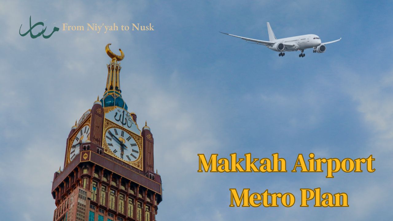 Makkah Airport Metro Plan