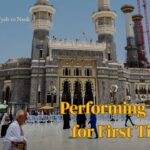 Step by Step Guide to Performing Umrah for First Timers